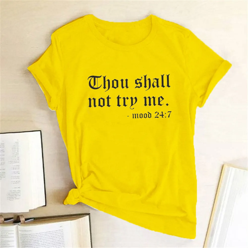 Grey "Thou Shall Not Try Me" Tee Shirt