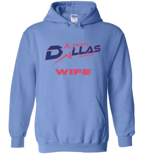 Team Dallas Hoodie - Wife