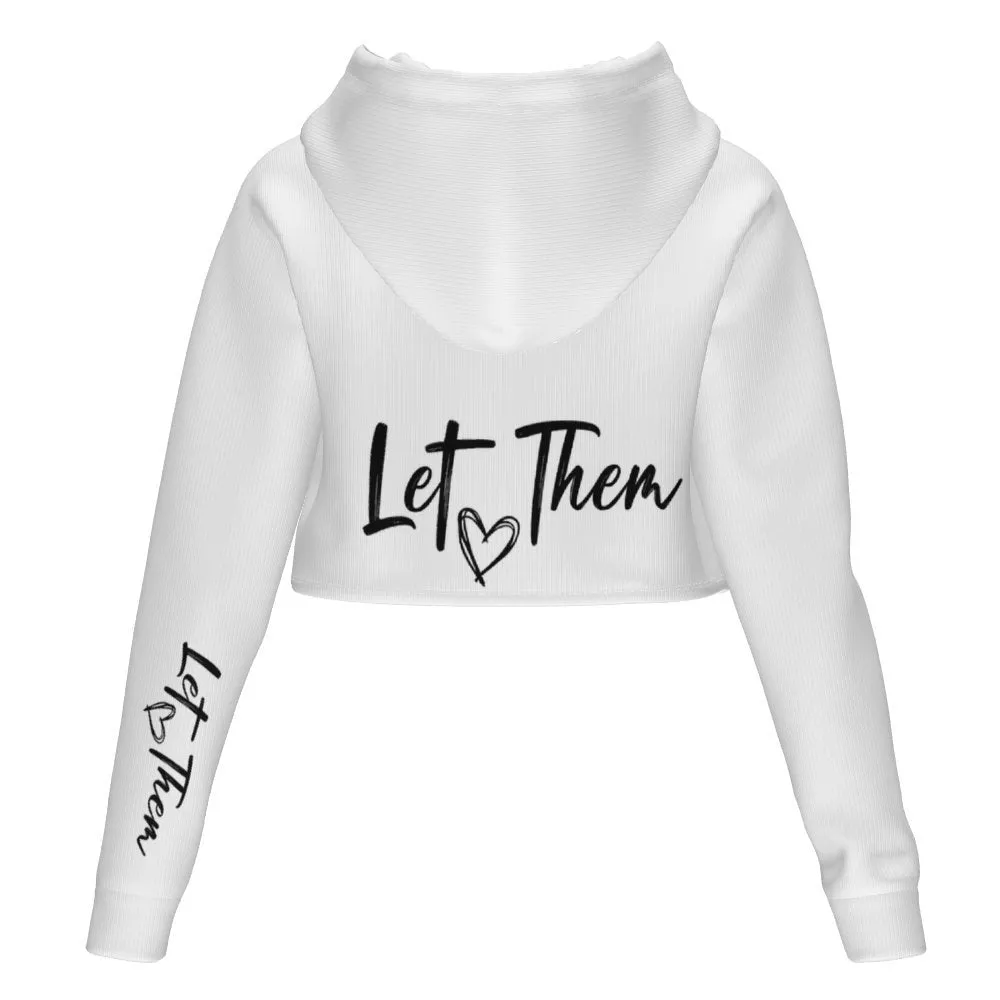 Women's All Over Print Cropped Hoodie Let Them Hooded hoodie